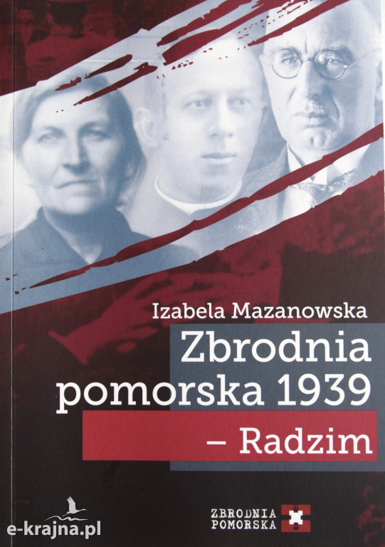 Promocja książki „Zbrodnia pomorska 1939 - Radzim”