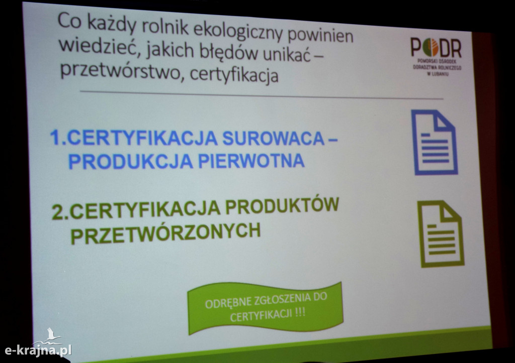 Konferencja i szkolenie na temat funkcjonowania gospodarstw ekologicznych