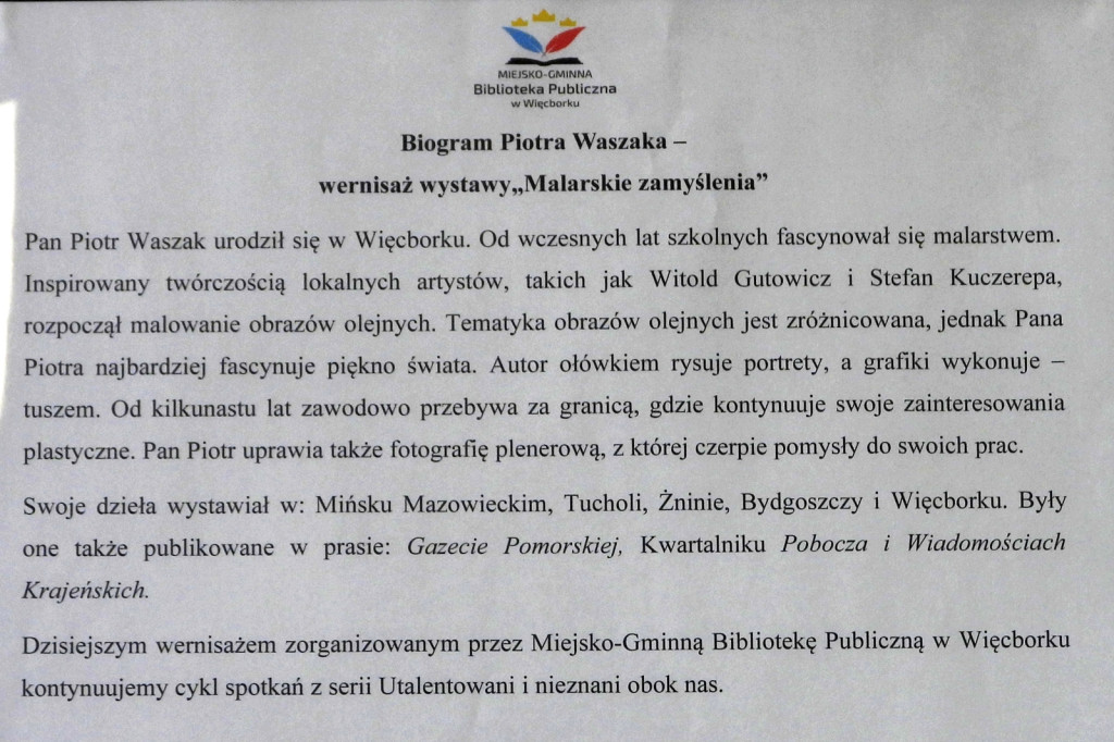 Wernisaż wystawy Piotra Waszaka w Centrum Aktywności Lokalnej w Więcborku