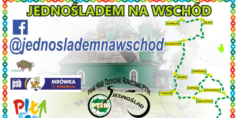 Wyprawa rowerowa - Jednośladem na Wschód