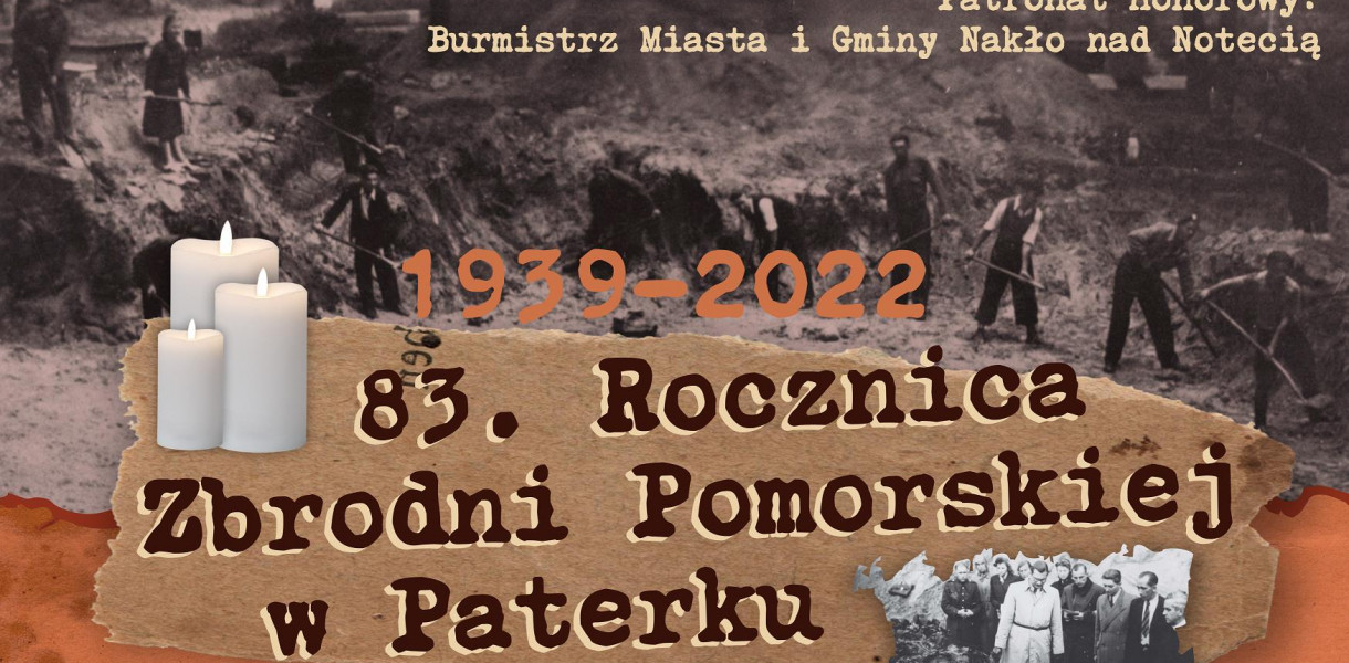 83. Rocznica Zbrodni Pomorskiej w Paterku