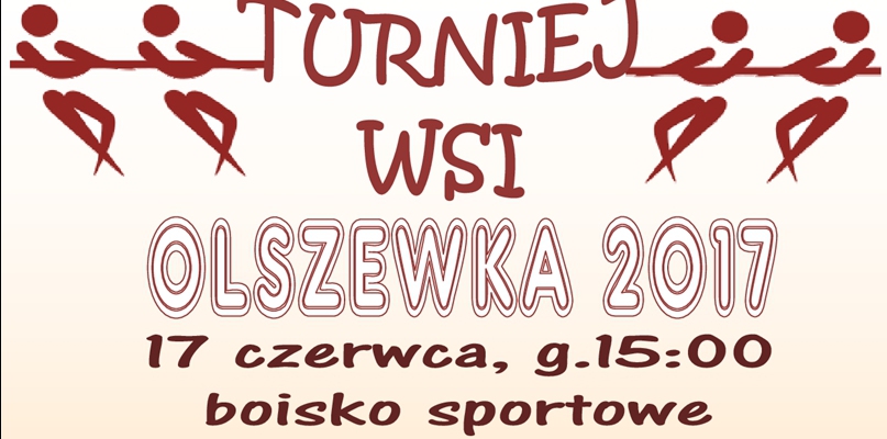 Turniej Wsi - Olszewka 2017