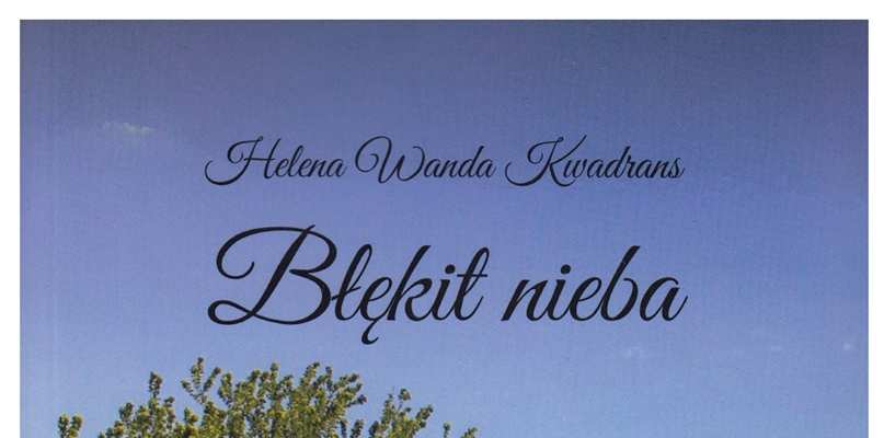 Promocja książki Heleny Kwadrans "Błękit nieba"
