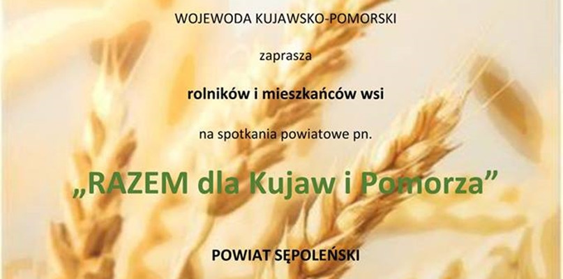 Powiatowe spotkanie Razem dla Kujaw i Pomorza - zaproszenie