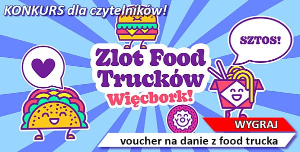 Majówka z food truckami w Więcborku! - konkurs dla czytelników-24
