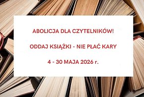 Nakło nad Notecią: Abolicja dla czytelników. Oddaj książki - nie płać kary