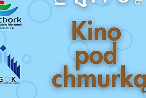 Kino pod chmurką 2026 – letnie seanse filmowe w Gminie Więcbork