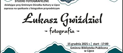 Lipka: Spotkanie z fotografem przyrodniczym Łukaszem Gwiździelem-2174