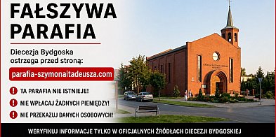 Uwaga! Fałszywa parafia w Diecezji Bydgoskiej