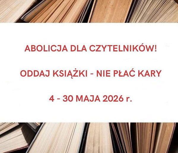 Nakło nad Notecią: Abolicja dla czytelników. Oddaj książki - nie płać kary