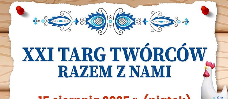 XXI Targ Twórców - Razem z nami