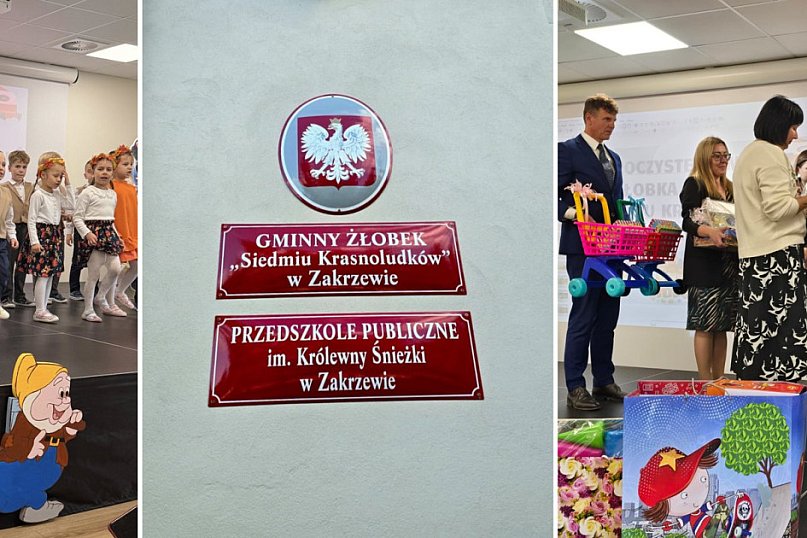 Uroczyste otwarcie Gminnego Żłobka Siedmiu Krasnoludków w Zakrzewie