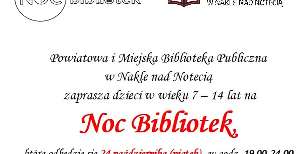 Noc Bibliotek w Nakle nad Notecią