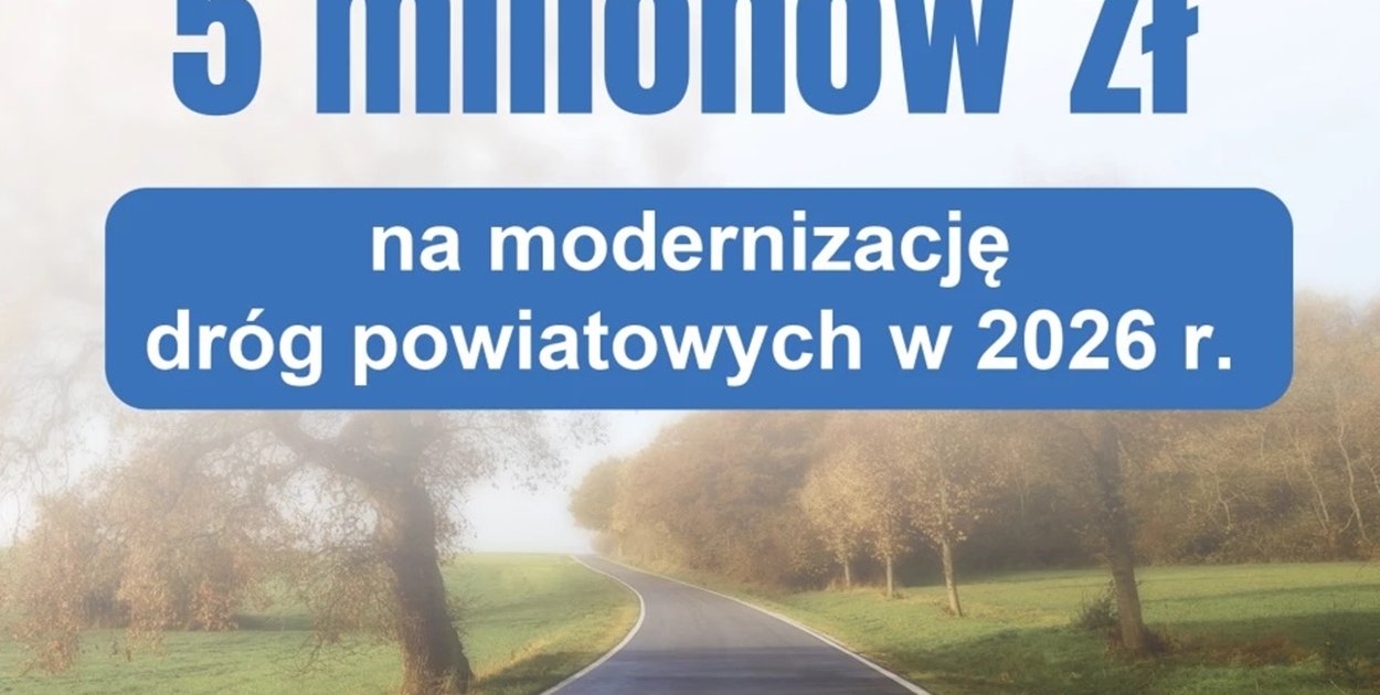 Powiat pilski: Zobacz wykaz dróg powiatowych planowanych do modernizacji