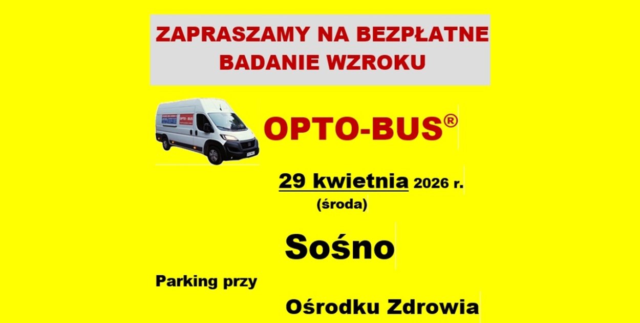 Sośno: Bezpłatne badanie wzroku OPTO-BUS